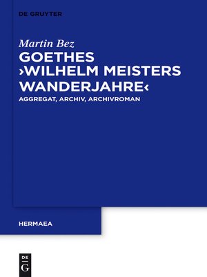 cover image of Goethes "Wilhelm Meisters Wanderjahre"